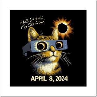 Hello Darkness My Old Friend Solar Eclipse April 08 2024 Posters and Art